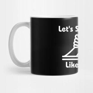 Let's Settle This Like Adults Mug
